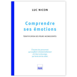 Comprendre ses émotions